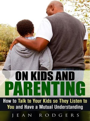 cover image of On Kids and Parenting
